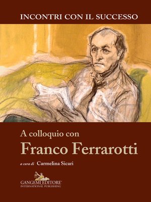 cover image of A colloquio con Franco Ferrarotti